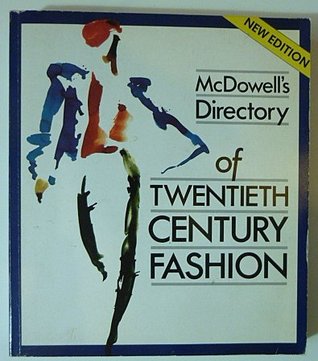 Mcdowell's Directory of Twentieth Century Fashion (Paperback)