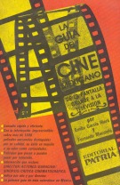 La guía del cine mexicano de la pantalla grande a la televisión, 1919-1984