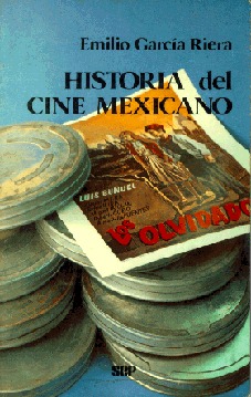 Historia del cine mexicano (Foro 2000) (Spanish Edition)