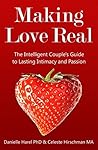 Making Love Real:...