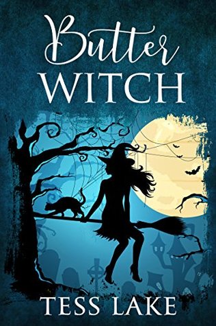 Butter Witch (Torrent Witches, #1)