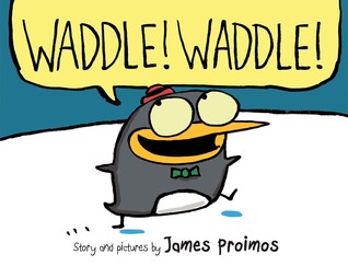 Waddle! Waddle! (Hardcover)