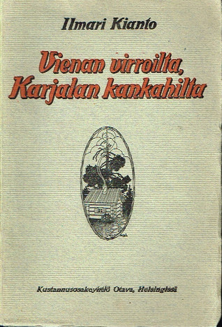 Vienan virroilta, Karjalan kankahilta
