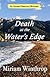 Death at the Water's Edge (...