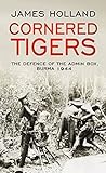 Cornered Tigers: ...