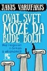 Ovaj svet može da...