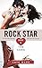 Rock Star: The Song (Bad Bo...