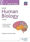 How to Pass Higher Human Biology (How To Pass - Higher Level)