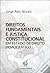 Direitos Fundamentais e Justiça Constitucional em Estado de D... by Jorge Reis Novais