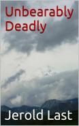 Unbearably Deadly (Roger and Suzanne South American Mystery Book 9)
