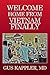 Welcome Home From Vietnam, Finally by Gus Kappler MD