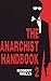 The Anarchist Handbook 2