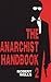 The Anarchist Handbook 2