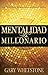 Mentalidad de Millonario: Los principios de Dios para generar riqueza (Spanish Edition)