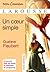 Un coeur simple (Petits Classiques Larousse) (French Edition)