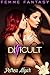 diFFicult (Femme Fantasy Book 5)