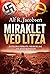Miraklet ved Litza: Hitlers...