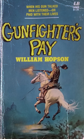 Gunfighter's Pay (Mass Market Paperback)