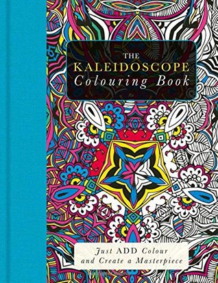 The Kaleidoscope Colouring Book (Paperback)