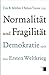 Normalität und Fragilität. ...
