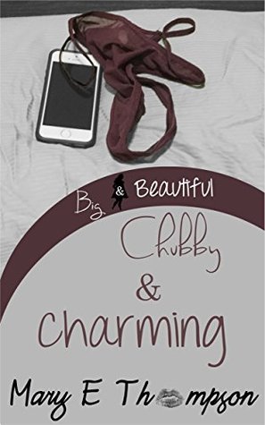 Chubby & Charming (Big & Beautiful, #1)