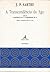 A Transcendência do Ego seguido de Consciência de Si e Conhecimento de Si