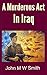 A Murderous Act In Iraq (Th...