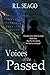 Voices of the Passed by R.L. Seago