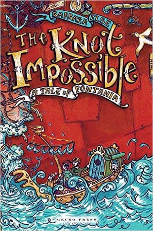 The Knot Impossible: A Tale of Fontania (Tales of Fontania, #4)