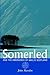 Somerled: And the Emergence of Gaelic Scotland