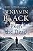Even the Dead (Quirke, #7)