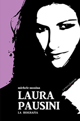 Laura Pausini (Decibel) (Italian Edition)