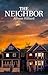 The Neighbor