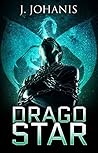 Drago Star by J. Johanis