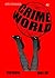 CRIMEWORLD Book Two