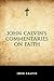 Commentaries on Faith