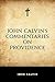 John Calvin's Commentaries on Providence