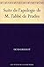 Suite de l'apologie de M. l'abbé de Prades (French Edition)