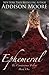 Ephemeral (The Countenance, #1)