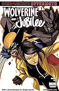 Wolverine & Jubilee #4