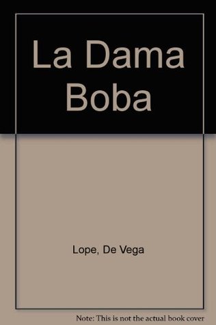 La Dama Boba
