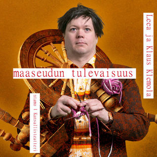 Maaseudun tulevaisuus : pastoraalinäytelmä eläimistä ja ihmisistä (Paperback)