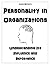 Personality in Organizations: Understanding Its Influence and Importance