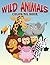 Wild Animals Coloring Book:...
