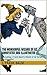 The Wonderful Wizard of Oz, Annotated and Illustrated: (Including, L Frank Baum’s Wizard of Oz Series Encyclopedia) (The Original Oz Books Book 1)