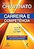 Carreira e Competência: Voc...