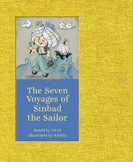 The Seven Voyages of Sinbad the Sailor (Hardcover)