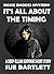 IT'S ALL ABOUT THE TIMING (ROXIE RHODES DETECTIVE MYSTERIES)