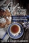 The Lifegiving Home by Sally Clarkson