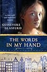 The Words In My Hand by Guinevere Glasfurd